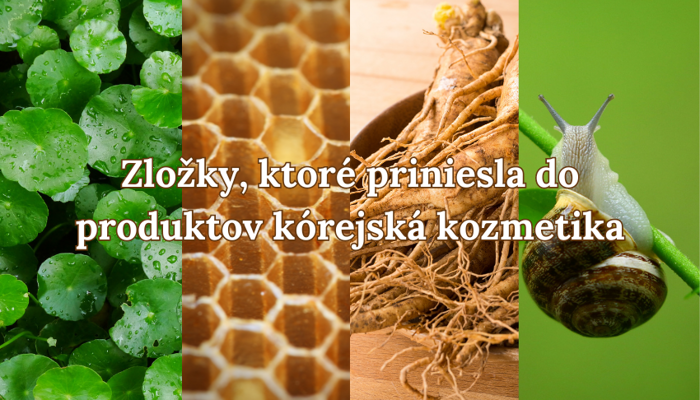 Zložky, ktoré priniesla do produktov kórejská kozmetika